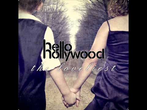 Hello Hollywood - Please Don't Go