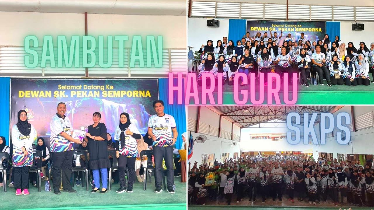 SAMBUTAN HARI GURU SK PEKAN SEMPORNA TAHUN 2023