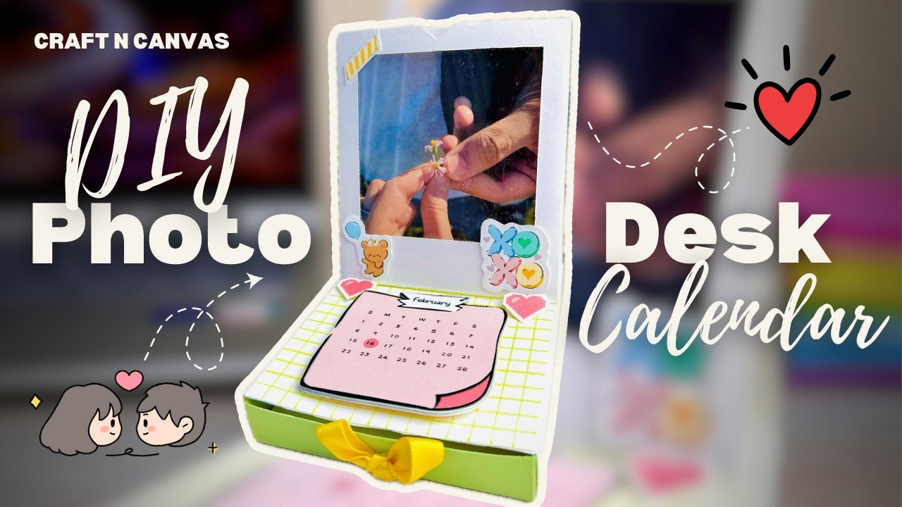 DIY Photo Desk Calendar That Will Melt Hearts – The Perfect Handmade Gift