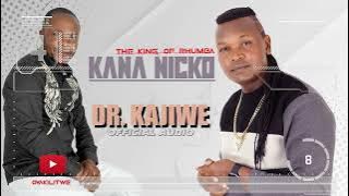 Kana Nicko - Dr. Kajiwe