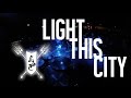 Lords of the Trident - Light This City (OFFICIAL VIDEO) [HD]