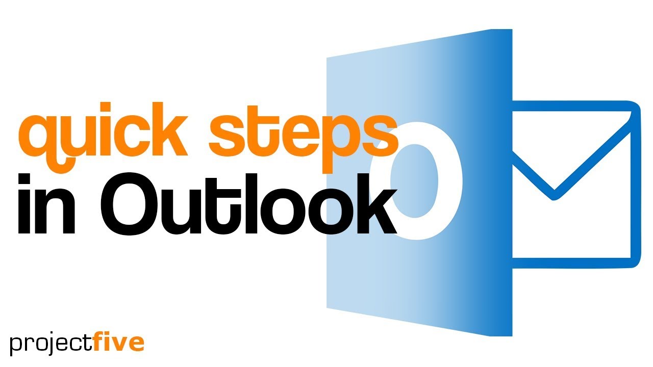 Using Quick Steps In Outlook YouTube