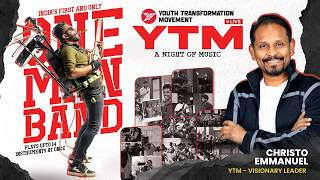 🔴LIVE | YTM - A NIGHT OF MUSIC WITH GLADSON PETER | ONE MAN BAND | PR.CHRISTO | LIVING GOD CHURCH
