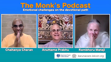 Emotional challenges on the devotional path - The Monk