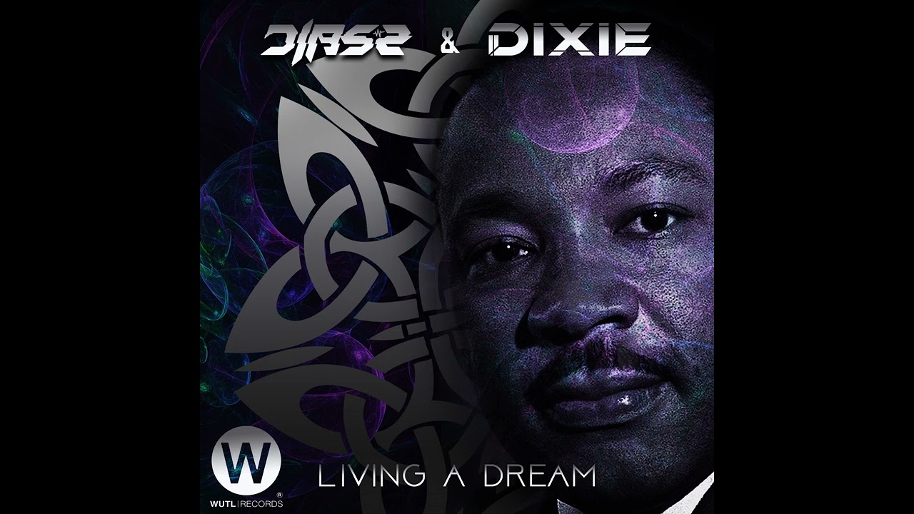 DIASZ, Dixie (BR) - Living a Dream