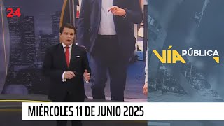 Vía Pública - Miércoles 11 de Junio 2025
