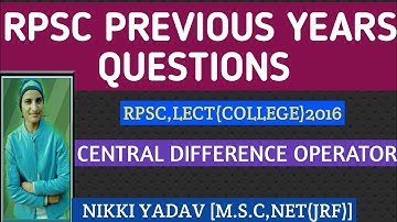 RPSC, LECT(College)Previous year question series(Part-8) | Central Difference operators |