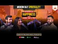 Happiness | Guests: Simi &amp; Sunny (UK)