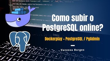 Tutorial DockerPlay com PostgreSQL e PgAdmin