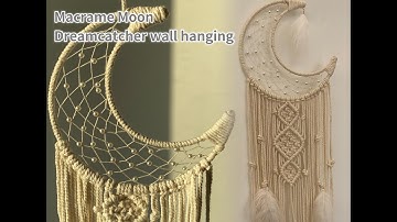 Macrame Moon Dreamcatcher wall hanging DIY Tutorial