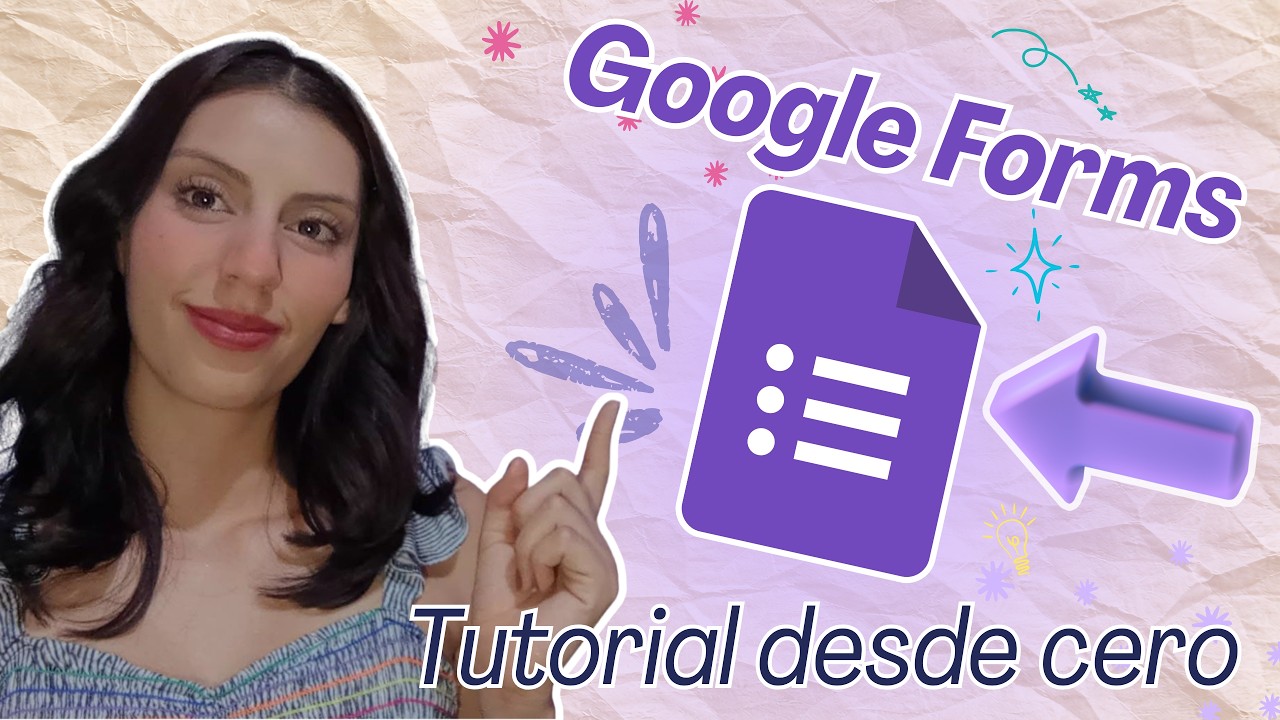 Todo lo que necesitas saber de Google Forms | Tutorial básico 2026 ...