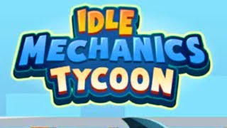Idle Mechanic Tycoon game Gameplay Video for Android Mobile screenshot 1