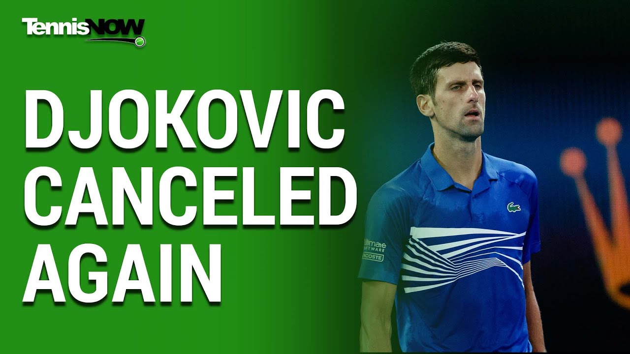 Djokovic’s Visa Cancelled Again, He’s Appealing in Bid to Play AO