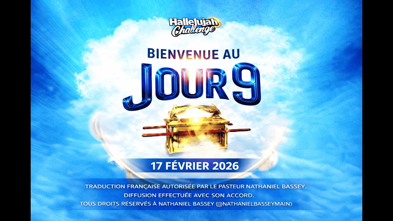 HALLELUJAH CHALLENGE | FEV 2026 | JOUR 9 | TRADUIT EN DIRECT EN FRANÇAIS