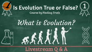 What is the Theory Of Evolution? | #EvolutionCourse Livestream 1