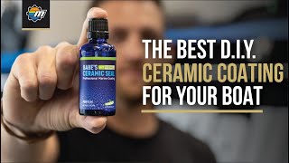 The Best DIY Ceramic Coating For Your Boat!
