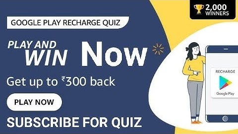 Amazon Google Play Recharge Quiz, answer and win, win cash back, Quiz on November