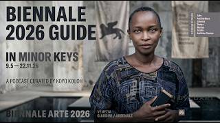 #podcast Discover Biennale Arte 2026 Travel &amp; Art Guide to Venice’s Global Exhibition