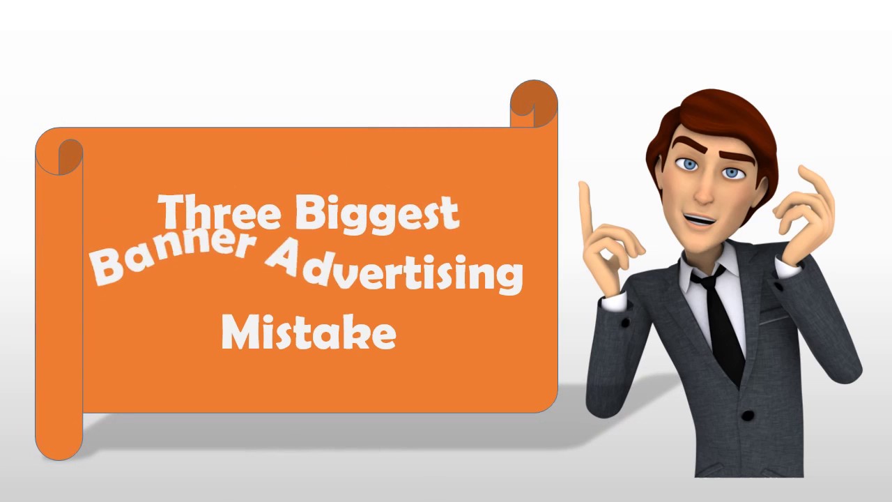 3 Biggest Banner Advertising Mistakes Youtube