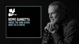 Beppe Gambetta - La Musica Nostra Official Audio