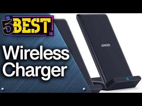 ✅ TOP 5 Best Wireless Chargers  [ 2022 Buyer&rsquo;s Guide ]