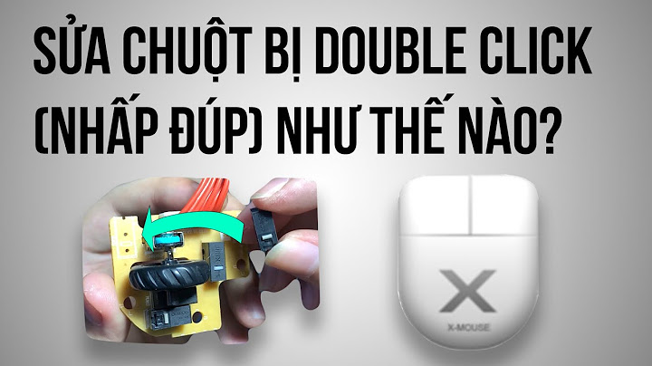 Cách sửa chuột không đây double click