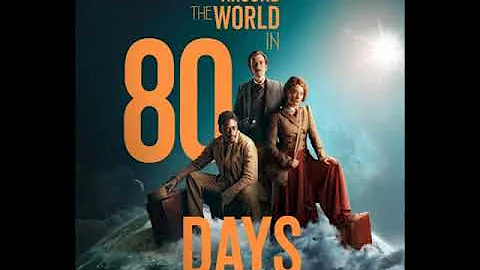 Around The World In 80 Days (Extended)