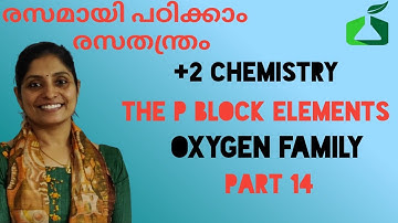 XII CHEMISTRY: UNIT 7: THE P BLOCK ELEMENTS PART14: SULPHUR DIOXIDE &OXOACIDS OF SULPHUR ( MALAYALAM
