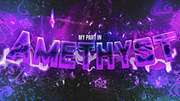 My Second part in Amethyst! (TOP 1)