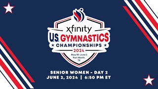 2024 Xfinity U.S. Gymnastics Championships  Senior Women  Day 2 (International Feed)