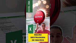 💥 Macro QUE DESTRÓI macros (Com VBA você sai na frente).