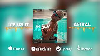 Ice Split - Astral Official Video