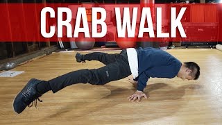 How To Crab Walk | Intermediate Breaking Tutorial | Baby Steps For Beginners