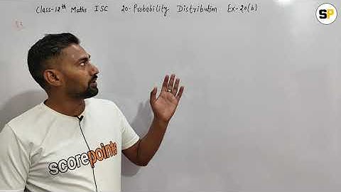 Class 12 Maths | Probability | Theoretical Probability Distribution | Chapter-20 | Ex-20(b) Part-6