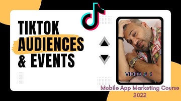 TikTok Ads I Events and Audiences I TikTok Pixel I TikTok Event Tracking I Hindi Tutorial