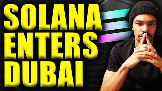 SOLANA LANDS MASSIVE DEAL IN DUBAI! What Happens Next?