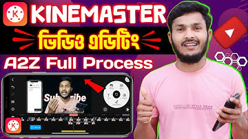 মোবাইল দিয়ে ভিডিও এডিটিং করুন || Kinemaster Video Editing in Bangla Tutorial 2025