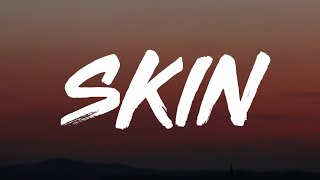 Sabrina Carpenter - Skin (Lyrics)