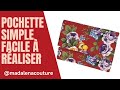 Pochette simple facile à réaliser - Tuto Couture Madalena