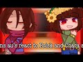 Sans Aus React To Frisk And Chara AU S REMAKE