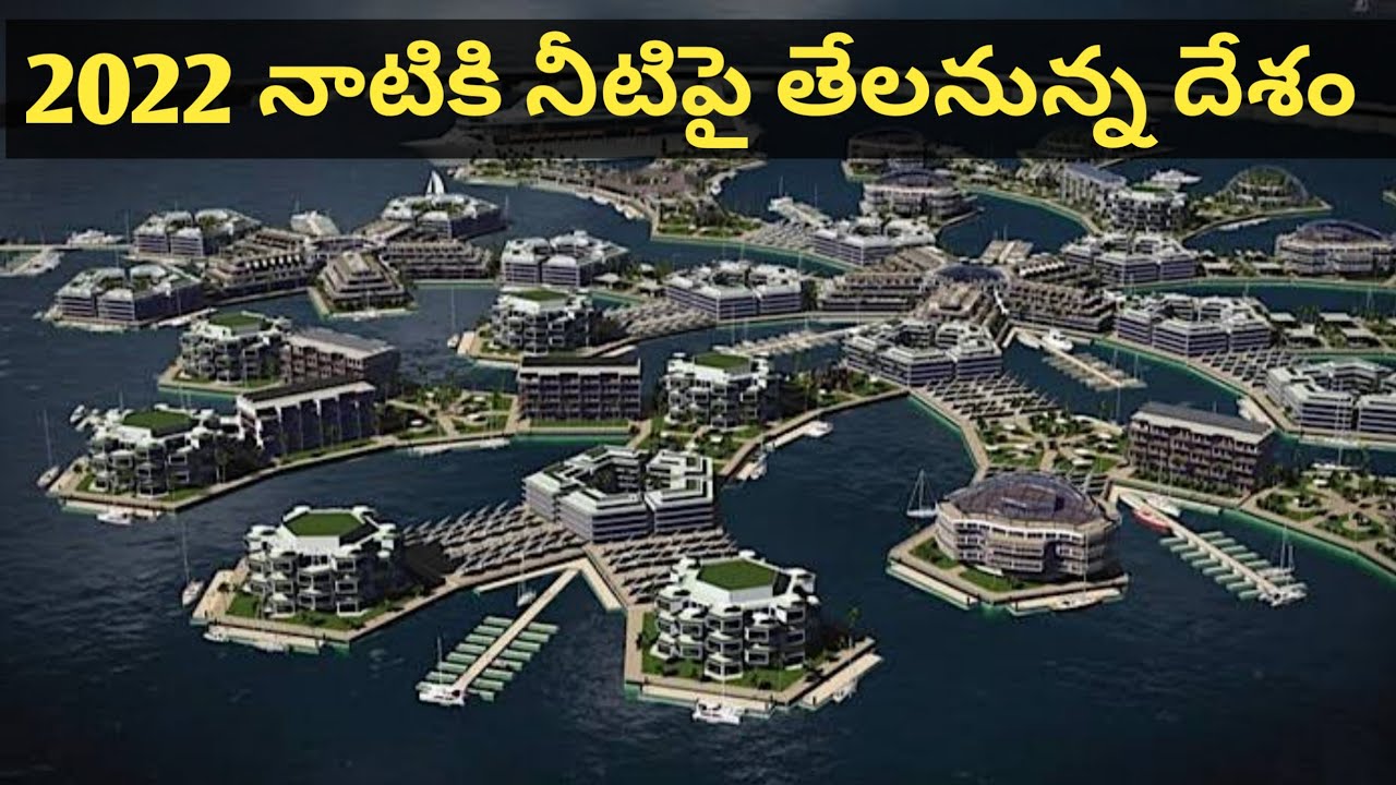 World's first floating COUNTRY by 2022 || Floating country in the ...