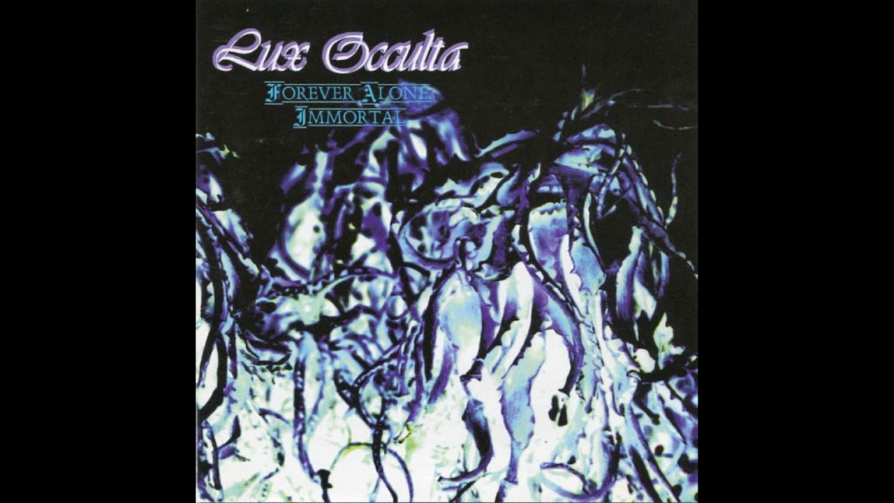 Lux Occulta - Forever Alone, Immortal [Full Album / Black Metal HQ]