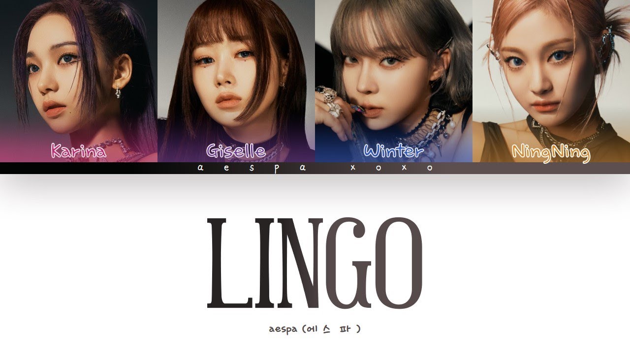aespa (에스파) - 'Lingo' Lyrics (Color Coded Lyrics Han/Rom/Eng)