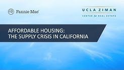 Affordable Housing Symposium: the Supply Crisis in California 