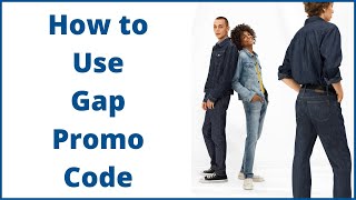 How to Use gap Coupon Code?