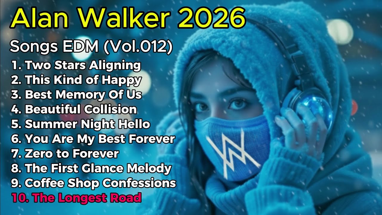 Alan Walker 2026 Remix New Style Top 10 Love Songs Playlists 