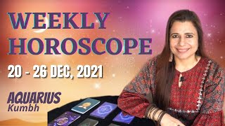 Aquarius (Kumbh) Saptahik Rashifal | 20 - 26 Dec 2021 | कुम्भ राशि साप्ताहिक राशिफल | Weekly Tarot