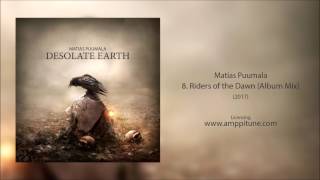 Matias Puumala - Riders of the Dawn / Album Mix (Epic Uplifting Cinematic)