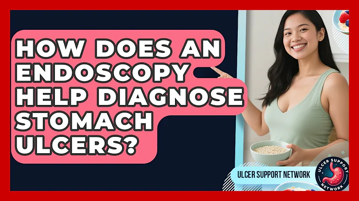 How Does An Endoscopy Help Diagnose Stomach Ulcers? - Ulcer Support Network