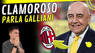 🤯 CLAMOROSO 💣 - PARLA ADRIANO GALLIANI, CHE TERREMOTO !! #acmilan #milannews